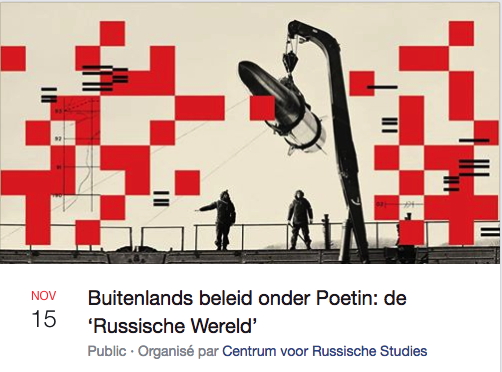 Facebook banner. CRS. Buitenlands beleid onder Poetin - de « Russische Wereld ». Lezing door Ria Laenen. 2018-11-15